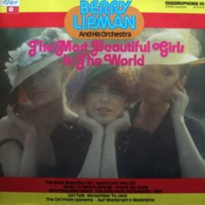 Berry Lipman And His Orchestra - The Most Beautiful Girls In The World