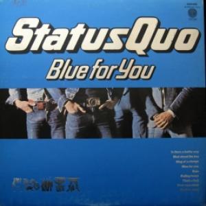 Status Quo - Blue For You
