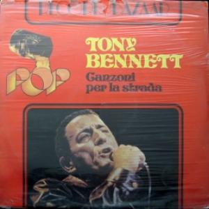 Tony Bennett - Canzoni Per La Strada