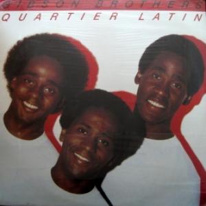 Gibson Brothers - Quartier Latin 