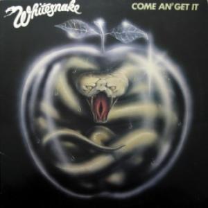 Whitesnake - Come An' Get It 
