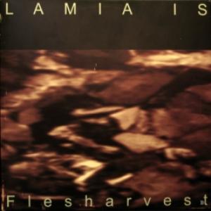 Lamia Is - Flesharvest