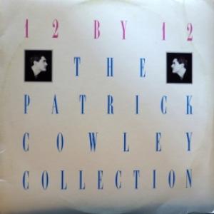 Patrick Cowley - 12 By 12 - The Patrick Cowley Collection