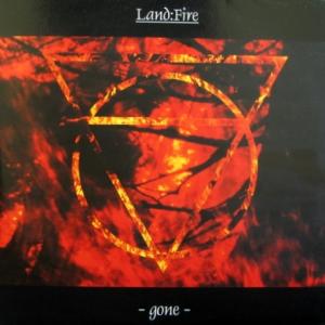 Land:Fire - Gone