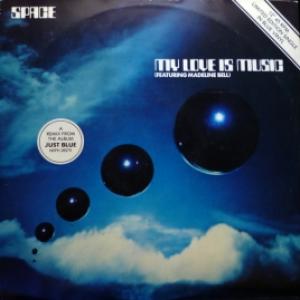 Space - My Love Is Music (Blue Vinyl)
