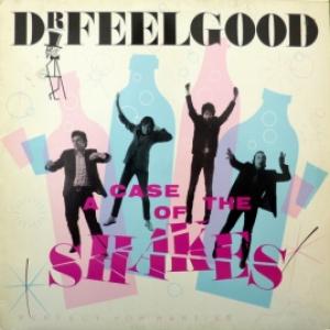 Dr. Feelgood - A Case Of The Shakes