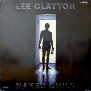 Lee Clayton - Naked Child