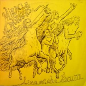 Miracle Workers - Live At The Forum