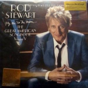 Rod Stewart - Fly Me To The Moon... The Great American Songbook Volume V