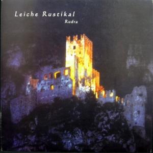 Leiche Rustikal - Rudra