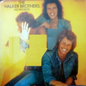 Walker Brothers, The - No Regrets