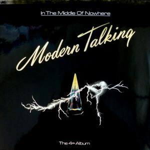 Modern Talking - In The Middle Of Nowhere - The 4th Album 