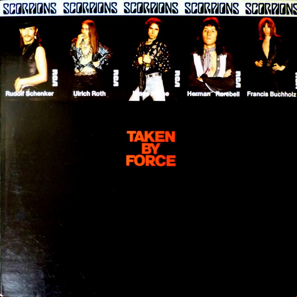Scorpions - Taken By Force