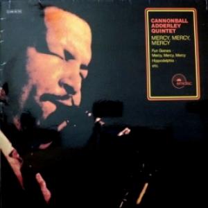 Cannonball Adderley Quintet - Mercy, Mercy, Mercy