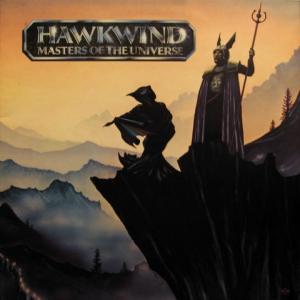 Hawkwind - Masters Of The Universe