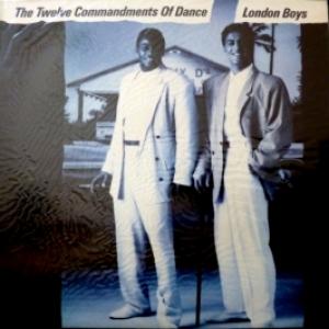 London Boys - The Twelve Commandments Of Dance (1st Edition)