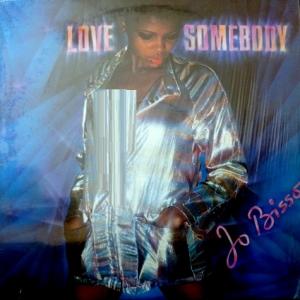 Jo Bisso - Love Somebody