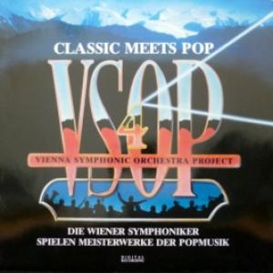 VSOP (Vienna Symphonic Orchestra Project) - 4 - Classic Meets Pop