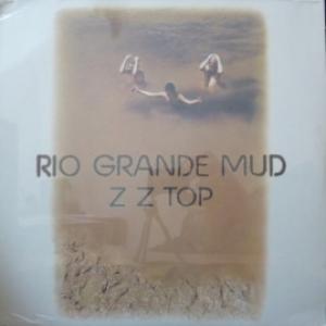 ZZ Top - Rio Grande Mud