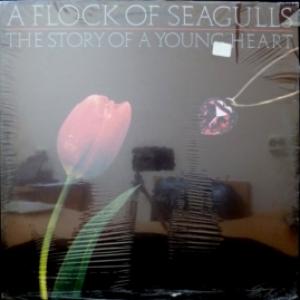 A Flock Of Seagulls - The Story Of A Young Heart 