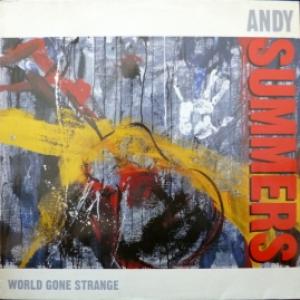 Andy Summers (ex-The Police) - World Gone Strange