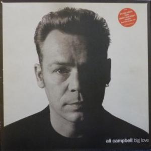 Ali Campbell (UB40) - Big Love